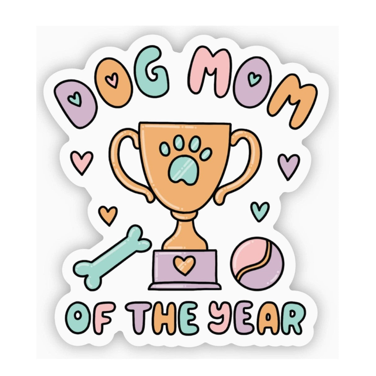 Dog Mom of the Year Sticker
