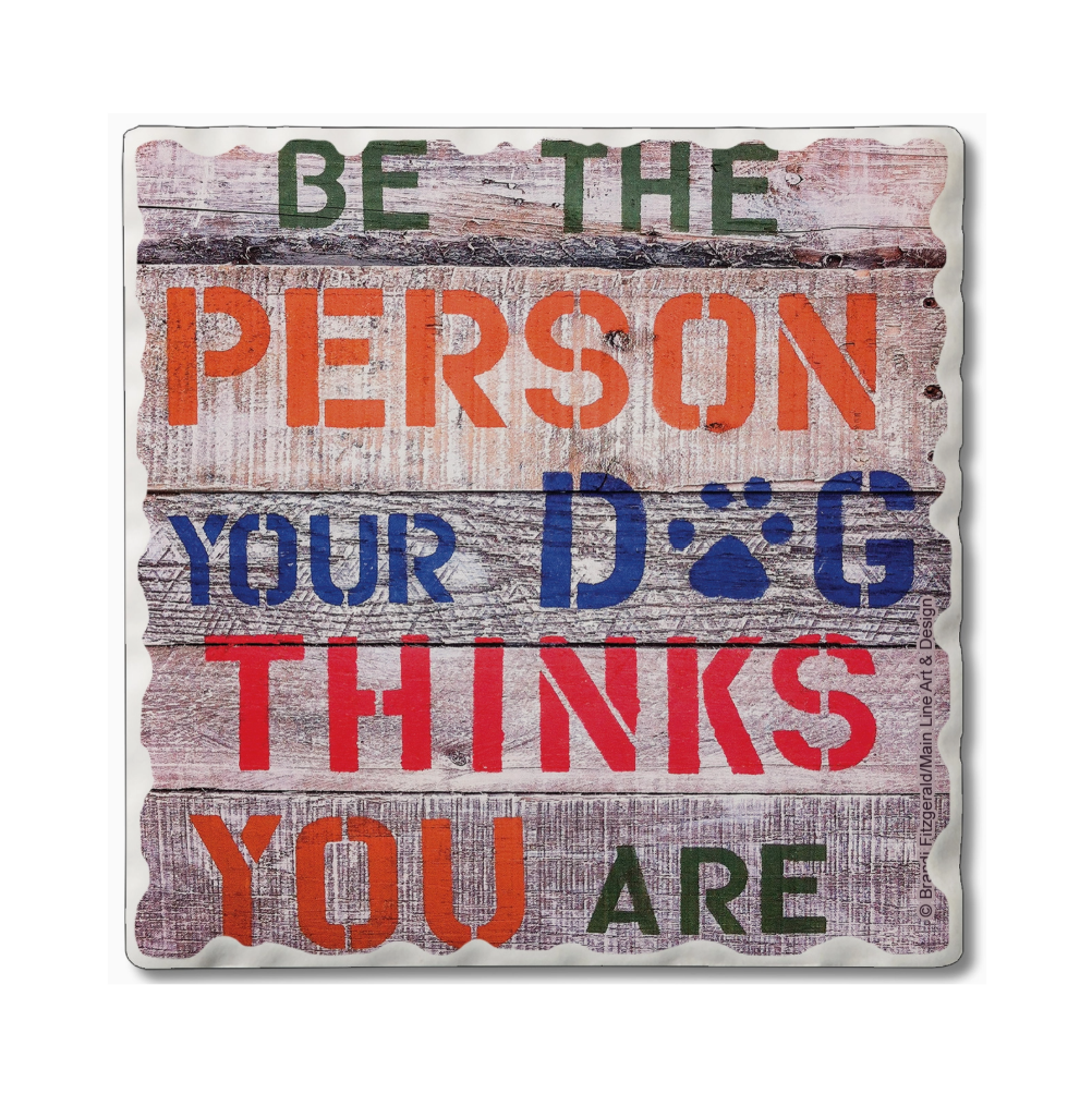 Be the Person Coaster