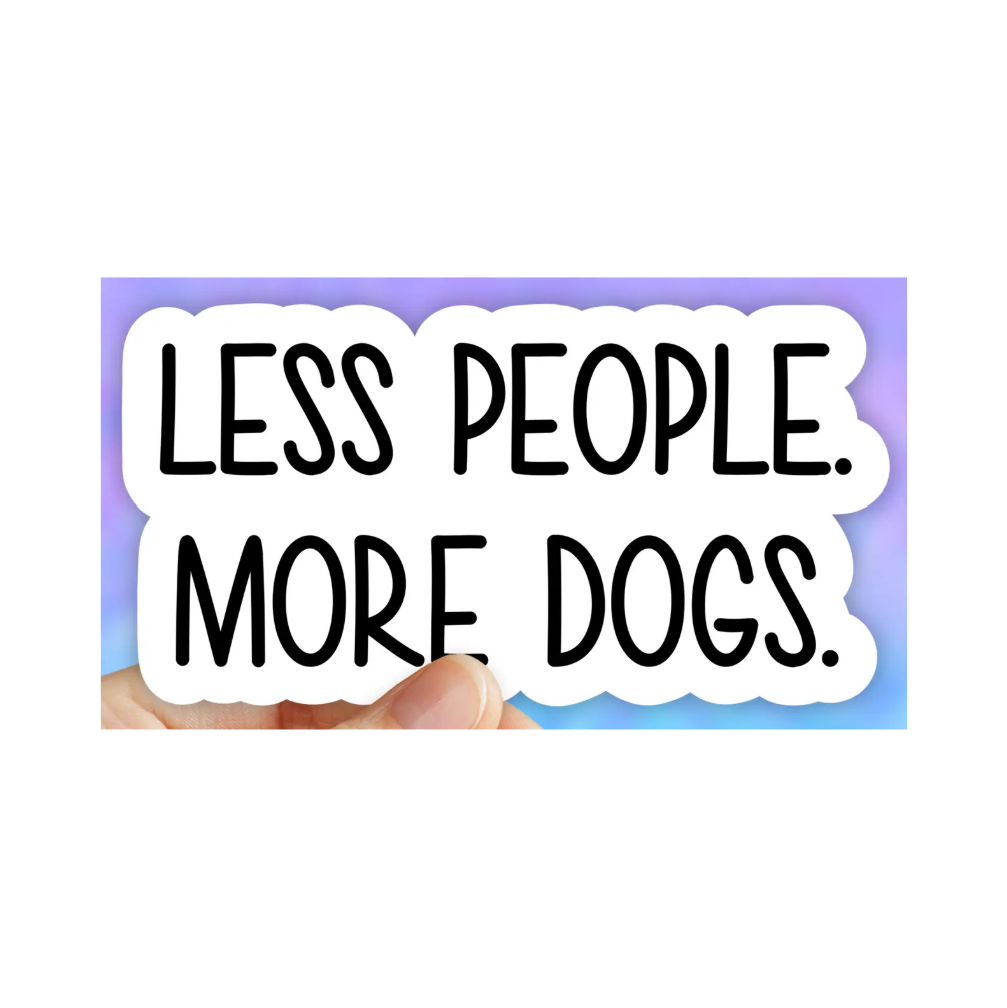 Less People More Dogs Sticker