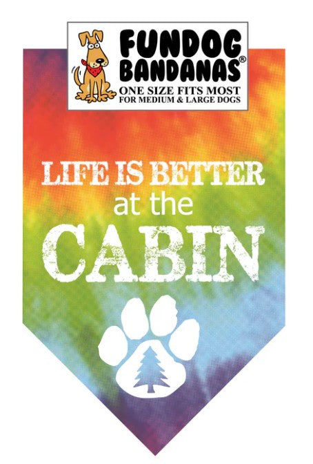 FunDog Life is Better at the Cabin Bandana - 2 Sizes, Several Colors