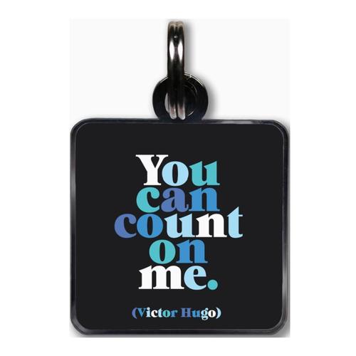 Count on Me Tag -Quotable
