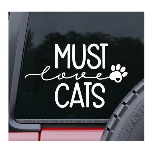 Must Love Cats Decal