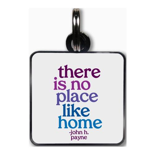 No Place Like Home Tag -Quotable