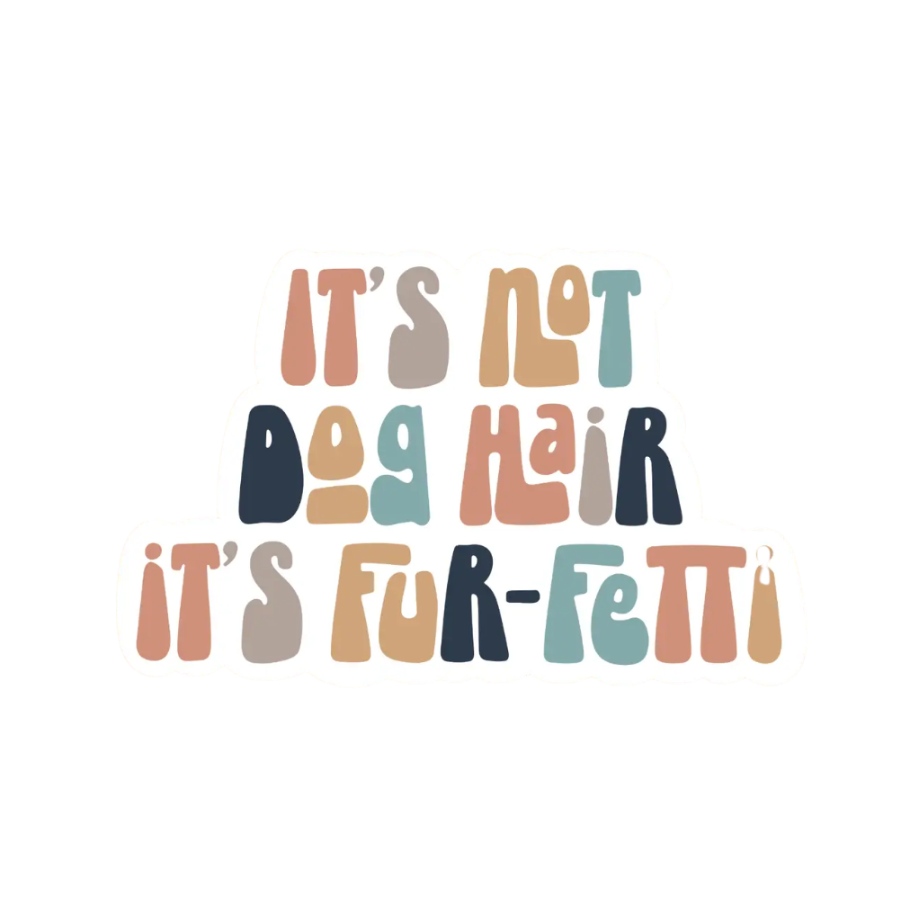 It's Fur-Fetti Sticker by ES