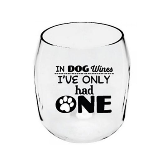 In Dog Wines.. Stemless Plastic Wine Glass
