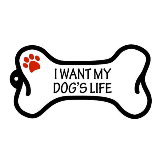 "I Want My Dogs Life" Keychain