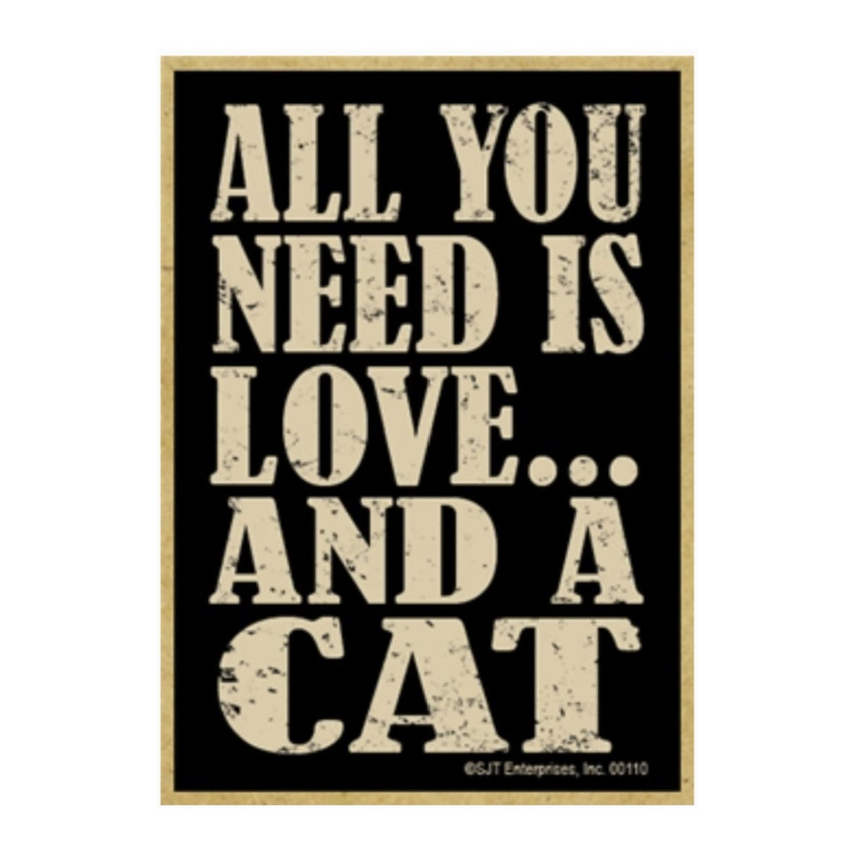 All You Need Is Love & Cat Magnet