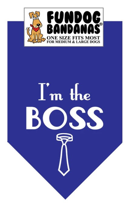 FunDog I'm The Boss Bandana - 2 Sizes, Several Colors