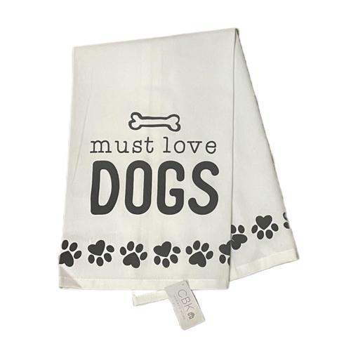 Must Love Dogs Tea Towel -Disc.