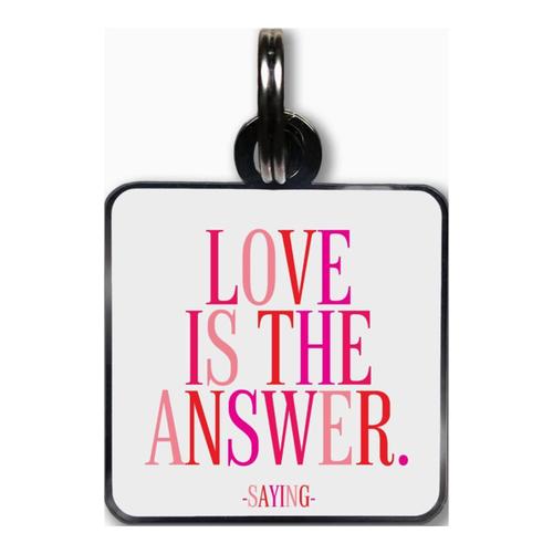 Love is the Answer Tag -Quotable