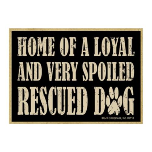 Home of a Rescued Dog Magnet