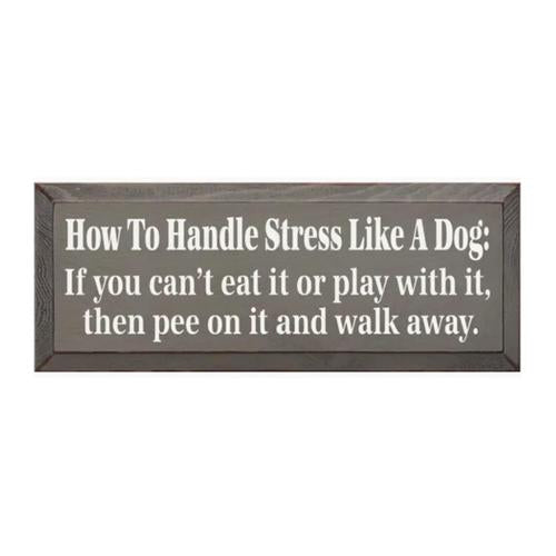 How to Handle Stress Sign -Gray